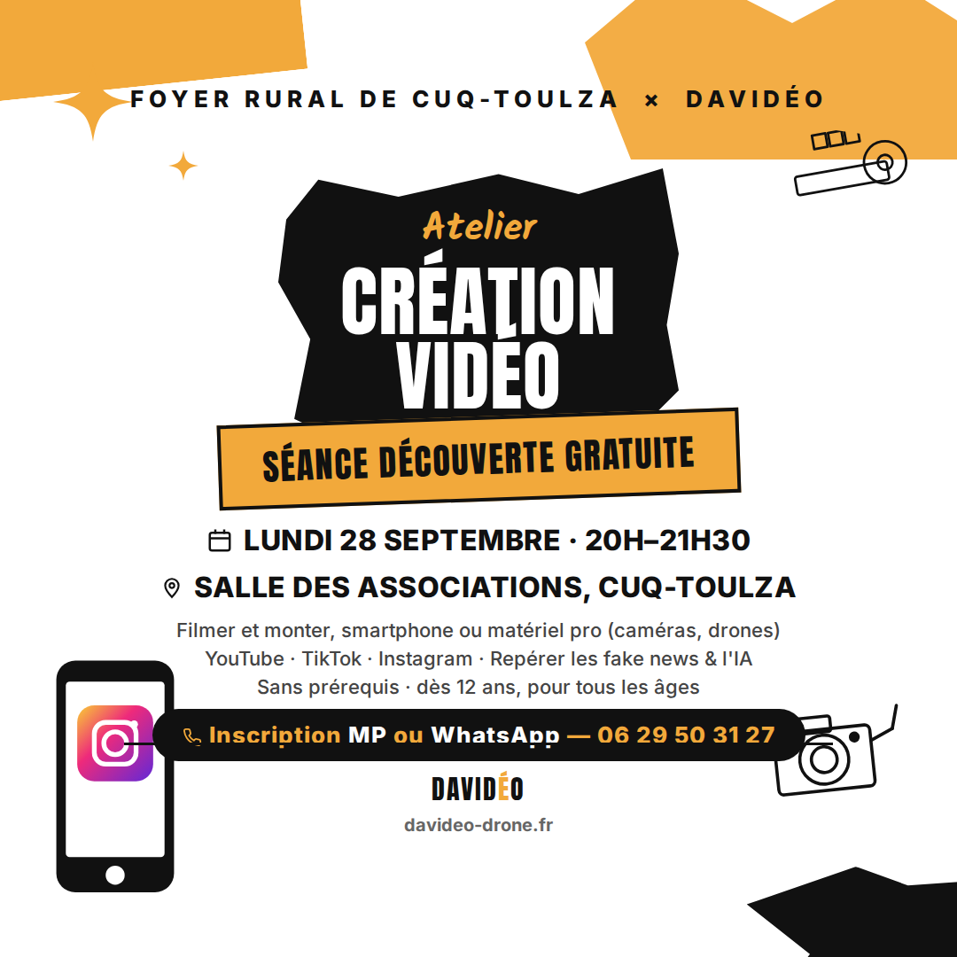 Affiche Atelier Création Vidéo, Foyer Rural de Cuq-Toulza x Davidéo, séance découverte gratuite lundi 28 septembre